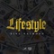 LIFE$tYLE (Radio Edit) - King Raymond lyrics