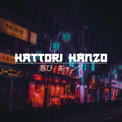 Hattori Hanzo (feat. Koe Beats) - Single