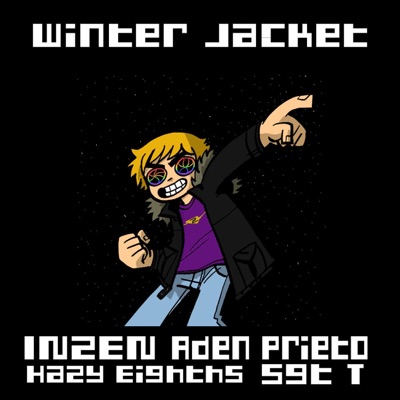 WINTER JACKET (feat. Sgt T, Hazy Eighths & Aden Prieto) - Single