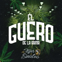 El Güero de la Rama - EP - Los Hijos de Sinaloa