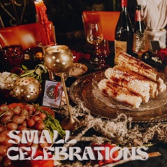 Small Celebrations - EP