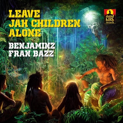 Leave Jah Children Alone - Single