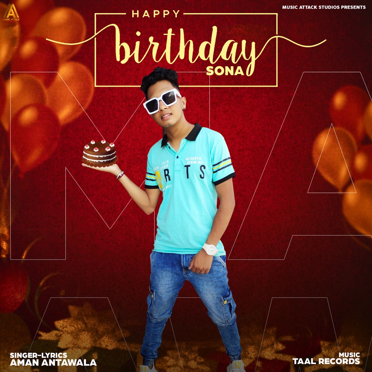 ‎Happy Birthday Sona - Single by Aman Antawala on Apple Music
