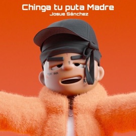 C****a Tu Puta Madre (feat. Josué Sánchez & Hip Hop Mafia) Kidd Sativa