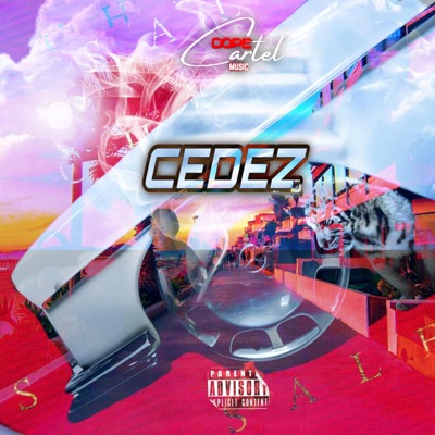 CEDEZ (feat. SEEYAH TARGET & MALUM SKII) - Single