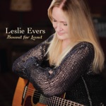 Leslie Evers - When You've Got It (feat. Rick Ruskin)