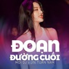 Đoạn Đường Cuối (Vinahouse) - Single