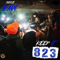 Keep It 823 - Single - Dizzle Raw