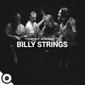 Billy Strings OurVinyl Sessions - EP - Billy Strings & OurVinyl