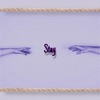 Stay - Single