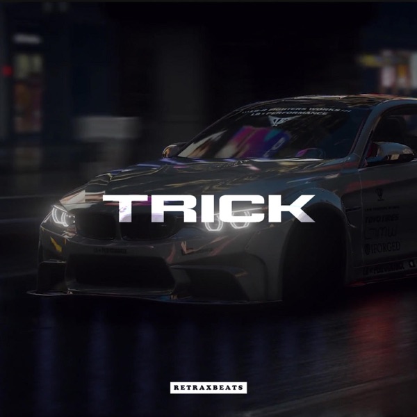 Trick
