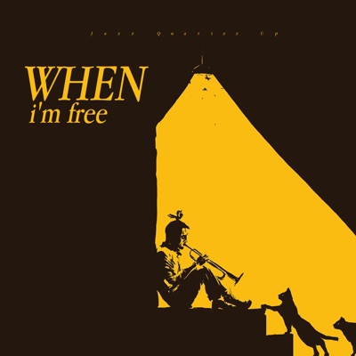 When I'm Free - EP