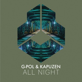 All Night (Extended Mix) G-Pol & Kapuzen