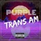 Purple Trans Am (feat. Lil Nyne) - Playboi Nine lyrics