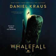 Whalefall (Unabridged) - Daniel Kraus