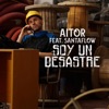 Soy un Desastre (feat. Santaflow) - Single