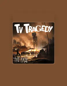 Tv Tragedyを聴いたり、ミュージックビデオを鑑賞したり、経歴やツアー日程などを確認したりしましょう！
