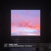 The Drama - Single - NOIXES & Reverse Prime
