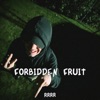 Forbidden Fruit (feat. Серёга Наган & Privetik)