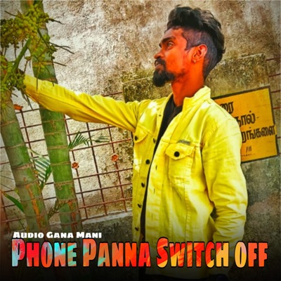 Phone Panna Switch Off - Single