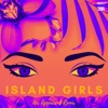 Island Girls (feat. AIR APPARENT & Burnt Ships) [Remix] - Single