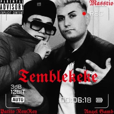 Temblekeke (feat. Patito New Rey) - Single