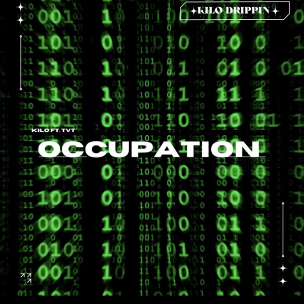 Occupation (feat. TVT)