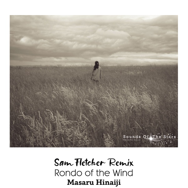 Rondo of the Wind (Sam Fletcher Remix) - EP