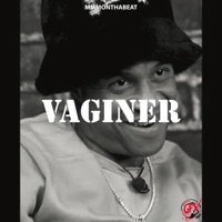 Vaginer - Single - MMMonthabeat