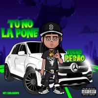 TU NO LA PONE - Single - young pesao