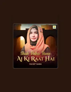 Ascolta Rahat Gaba, guarda video musicali, leggi la biografia, vedi le date del tour & altro!