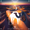 Voodoo Call - Romedy & Cafe De Anatolia