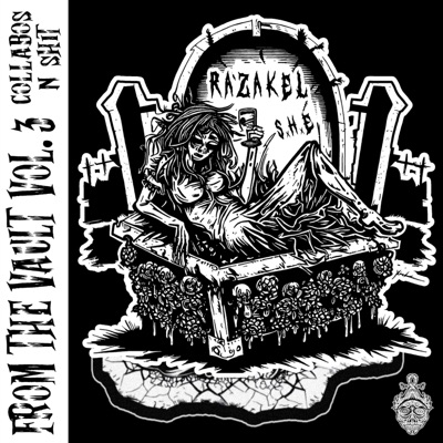 From the Vault: Volume 3 (Collabos N Shit)