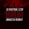 Bruh (mar234 Remix) - DJ N3utral123r lyrics