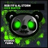 Kick Biatch - Single