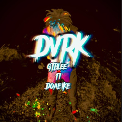 DVRK (feat. 17 & DOA Eike) - Single