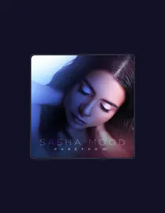 Luister naar SASHA MOOD, bekijk muziekvideo's, lees de bio, bekijk de tourdata, en meer!