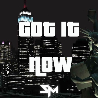 Got It (feat. Relly Rellz) - Single