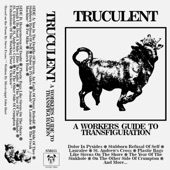 Truculent - For Mike