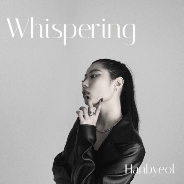 Hanbyeol – Whispering – Single