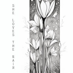 She Loves the Rain - Single