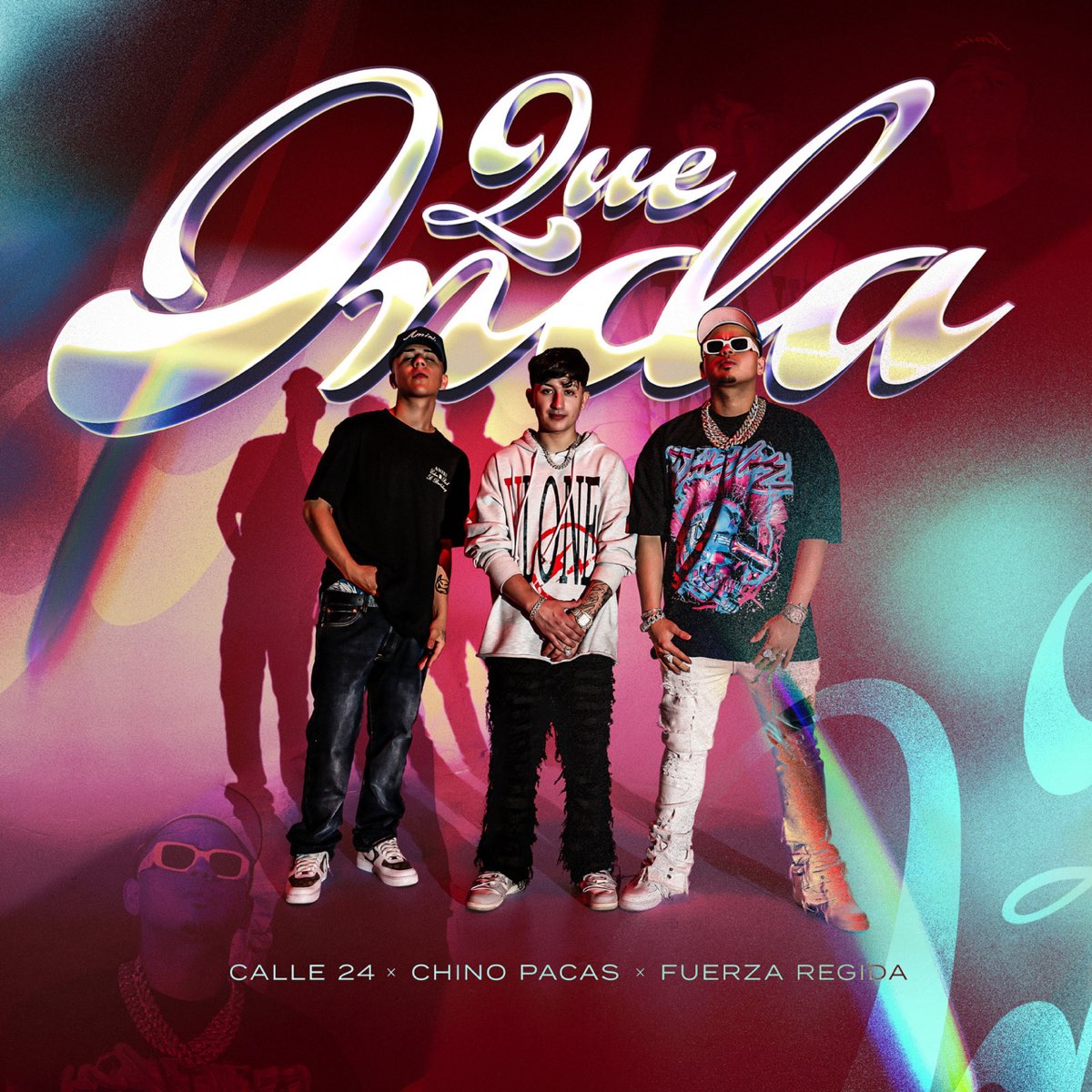 ‎Qué Onda Single Album by Calle 24, Chino Pacas & Fuerza Regida