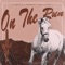 On the Run - Ty March., Kingery & Roy Caudill lyrics