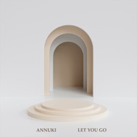 Let you go (Edit) - Single - Annuki