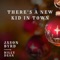 There's a New Kid in Town (feat. Billy Dean) - Jason Byrd lyrics