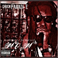 M.O.M. (Messages Over Music) Prod. by Chuck Paradi$e - Single - Chuck Paradi$e