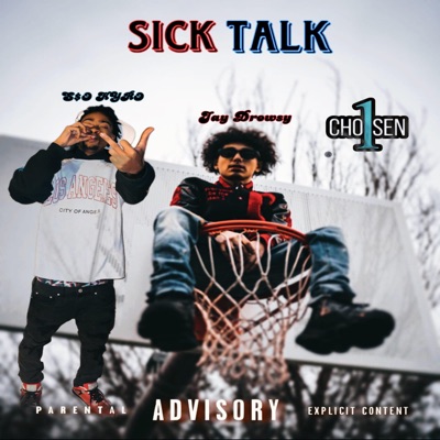 Sick Talk (feat. Jay Drowsy) - Single