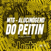 MTG - ALUCINÓGENO DO PEITIN - Single - DJ Fuinha & MC GW