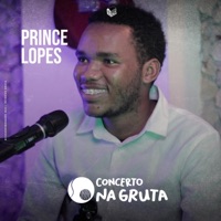 Concerto na Gruta (Prince Lopes) [feat. Prince Lopes] - Single - Casa Dos Bangers