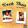 Back Then (feat. Tired God) - Single